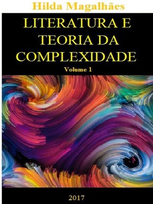 cover image of Literatura e Teoria da Complexidade
